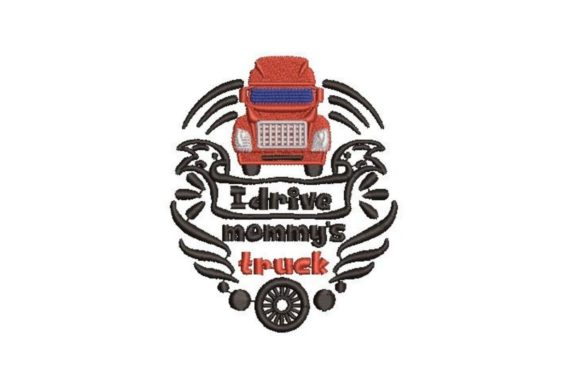 I Drive Mommy’s Truck